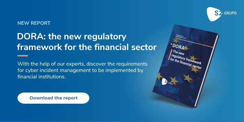 Dora the new regulatory framework for the financial sector