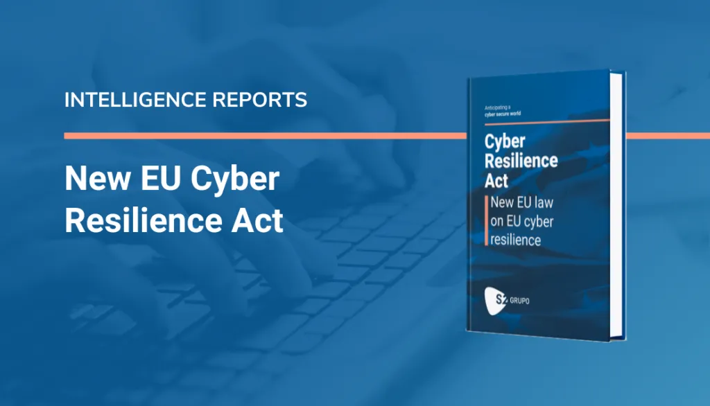 Intelligence Reports: New EU Cyber Resilience Act